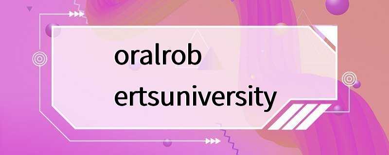 oralrobertsuniversity